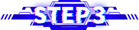 STEP 3